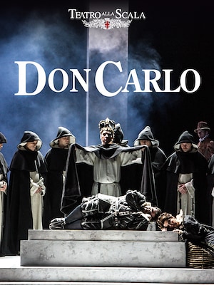 Don Carlo (Teatro alla Scala) - RaiPlay