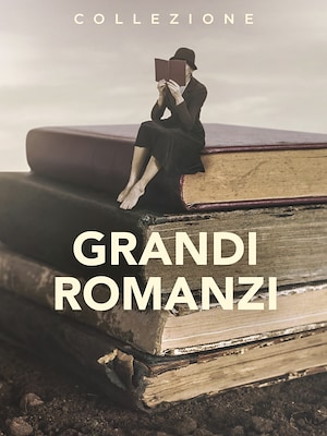 Grandi Romanzi - RaiPlay