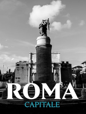 Roma Capitale - RaiPlay