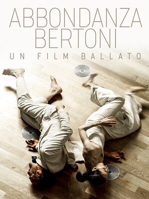 Abbondanza-Bertoni: un film ballato - RaiPlay