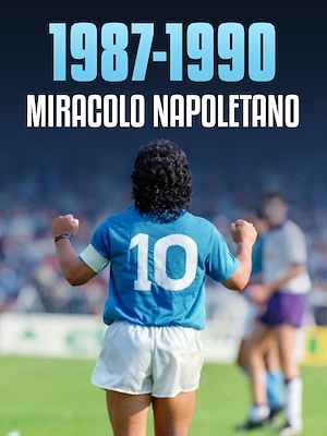 1987-1990: miracolo napoletano - RaiPlay