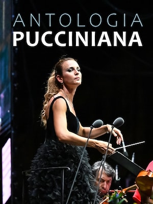 Antologia Pucciniana - RaiPlay