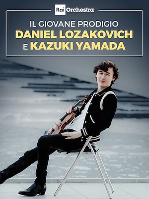 OSN: Il giovane prodigio Daniel Lozakovich e Kazuki Yamada - RaiPlay