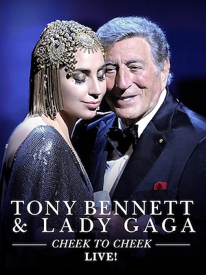 Tony Bennett and Lady Gaga: Cheek to Cheek Live! - RaiPlay