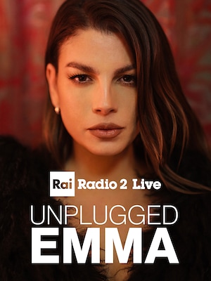 Radio2 Live Unplugged - Emma - RaiPlay