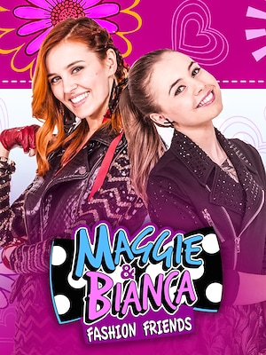 Maggie & Bianca Fashion Friends - RaiPlay